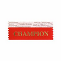 Champion Award Ribbon w/ Gold Foil Imprint (4"x1 5/8")